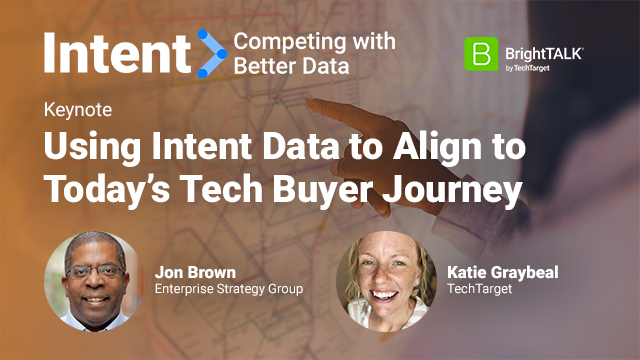 Using Intent Data to Align to Today’s Tech Buyer Journey - BrightTALK ...
